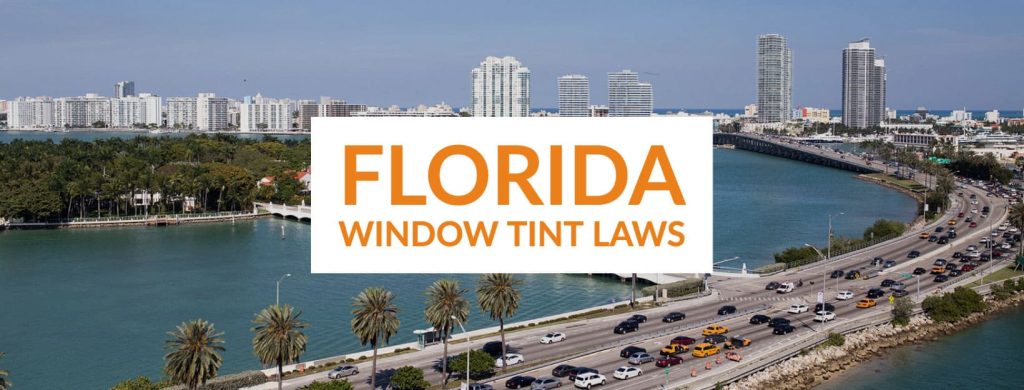 Florida Tint Laws 2024: What’s the Legal Tint?
