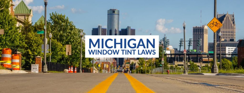 Michigan Tint Laws – 2024 Updated and Explained