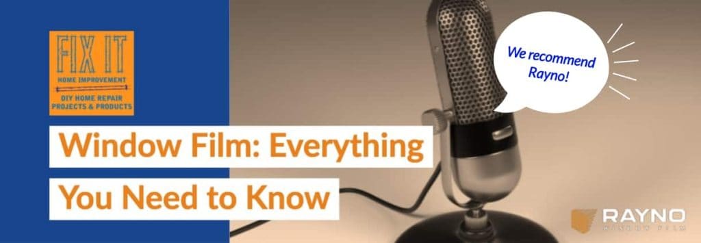 Window Film: Everything You Need to Know